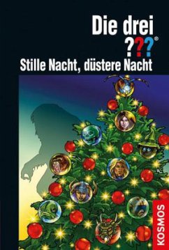 Die drei ??? - Stille Nacht, düstere Nacht - Buchna, Hendrik