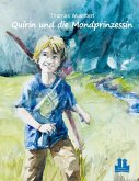 Quirin und die Mondprinzessin (eBook, ePUB) Quirin und die Mondprinzessin (eBook, ePUB)