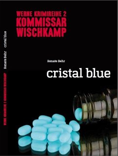 Kommissar Wischkamp: Cristal Blue (eBook, ePUB) - Behr, Renate