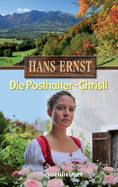 Die Posthalter-Christl (eBook, ePUB) - Ernst, Hans