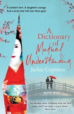 A Dictionary of Mutual Understanding (eBook, ePUB) - Copleton, Jackie