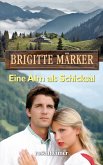 Eine Alm als Schicksal (eBook, ePUB)