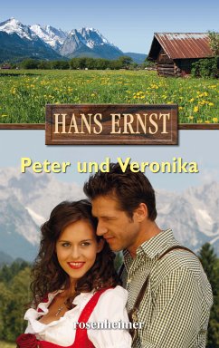 Peter und Veronika (eBook, ePUB) - Ernst, Hans