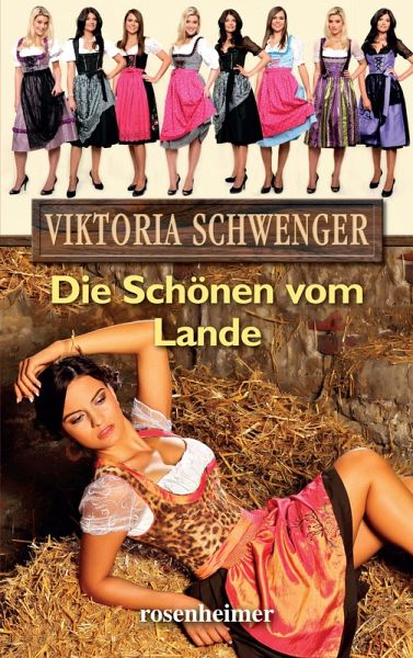 Die Schönen vom Lande (eBook, ePUB)
