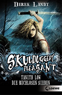 Tanith Low: Die ruchlosen Sieben / Skulduggery Pleasant Bd.7.5 (eBook, ePUB) - Landy, Derek