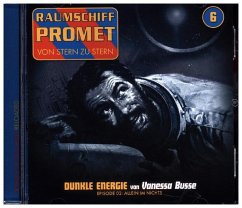 Raumschiff Promet - Dunkle Energie - Busse, Vanessa