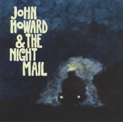 John Howard & The Night Mail - Howard,John & The Night Mail