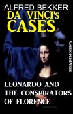 Leonardo and the Conspirators of Florence (Da Vinci's Cases, #1) (eBook, ePUB)