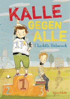 Kalle gegen alle   (Mängelexemplar) - Habersack, Charlotte