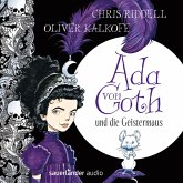 Ada von Goth und die Geistermaus / Ada von Goth Bd.1 (MP3-Download)