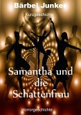 Samantha und die Schattenfrau (eBook, ePUB)