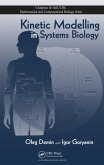Kinetic Modelling in Systems Biology (eBook, PDF)