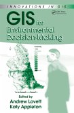 GIS for Environmental Decision-Making (eBook, PDF)