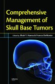 Comprehensive Management of Skull Base Tumors (eBook, PDF)
