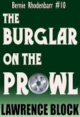 The Burglar on the Prowl (Bernie Rhodenbarr, #10) (eBook, ePUB)