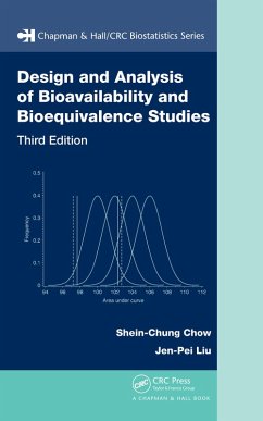 Design and Analysis of Bioavailability and Bioequivalence Studies (eBook, PDF) - Chow, Shein-Chung; Liu, Jen-Pei