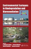 Environmental Isotopes in Biodegradation and Bioremediation (eBook, PDF)