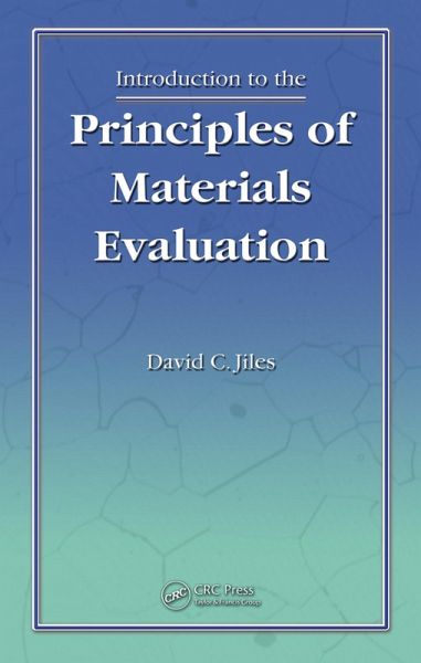 Introduction to the Principles of Materials Evaluation (eBook, PDF)