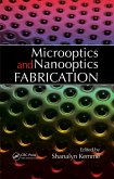 Microoptics and Nanooptics Fabrication (eBook, PDF) Microoptics and Nanooptics Fabrication (eBook, PDF)