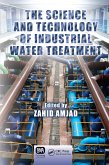 The Science and Technology of Industrial Water Treatment (eBook, PDF)