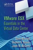 VMware ESX Essentials in the Virtual Data Center (eBook, PDF)