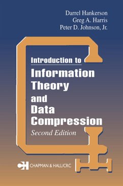 Introduction to Information Theory and Data Compression (eBook, PDF) - Johnson, Jr.; Harris, Greg A.; Hankerson, D. C.