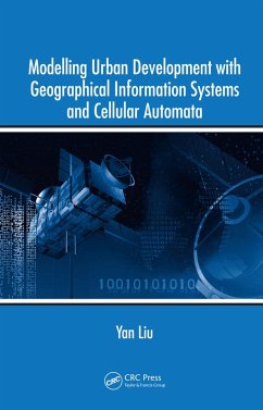 Cover Modelling Urban Development with Geographical Information Systems and Cellular Automata (eBook, PDF)