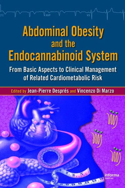 Abdominal Obesity and the Endocannabinoid System (eBook, PDF) Abdominal Obesity and the Endocannabinoid System (eBook, PDF)