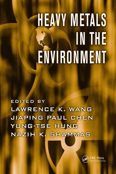 Heavy Metals in the Environment (eBook, PDF) Heavy Metals in the Environment (eBook, PDF)
