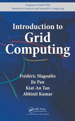 Introduction to Grid Computing (eBook, PDF) - Magoules, Frederic; Pan, Jie; Tan, Kiat-An; Kumar, Abhinit