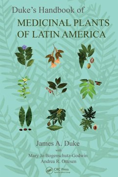 Duke's Handbook of Medicinal Plants of Latin America (eBook, PDF) - Duke, James A.