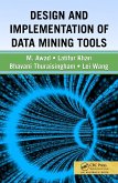 Design and Implementation of Data Mining Tools (eBook, PDF)