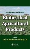 Development and Uses of Biofortified Agricultural Products (eBook, PDF)