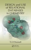 Design and Use of Relational Databases in Chemistry (eBook, PDF)