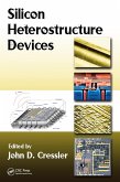 Silicon Heterostructure Devices (eBook, PDF)