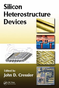 Silicon Heterostructure Devices (eBook, PDF) - Cressler, John D.