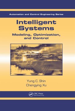 Intelligent Systems (eBook, PDF) - Shin, Yung C.; Xu, Chengying