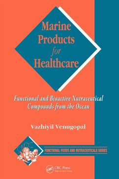 Marine Products for Healthcare (eBook, PDF) - Venugopal, Vazhiyil