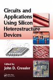 Circuits and Applications Using Silicon Heterostructure Devices (eBook, PDF)