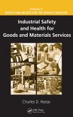 Industrial Safety and Health for Goods and Materials Services (eBook, PDF)