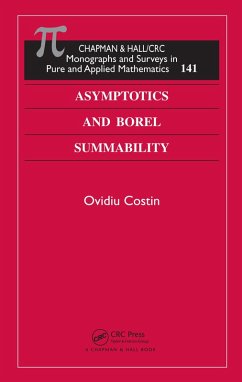 Asymptotics and Borel Summability (eBook, PDF) - Costin, Ovidiu
