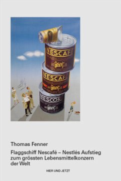 Flaggschiff Nescafé - Fenner, Thomas