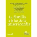 La familia a la luz de la misericordia