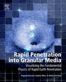 Rapid Penetration Into Granular Media