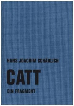 Catt - Schädlich, Hans Joachim