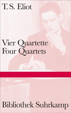 Vier Quartette - Eliot, T. S.