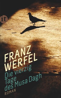 Die vierzig Tage des Musa Dagh - Werfel, Franz