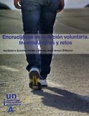 Encrucijadas en la acción voluntaria : incertidumbres y retos