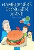 Hamburgere Dönüsen Anne