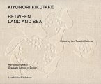 Kiyonori Kikutake: Between Land and Sea